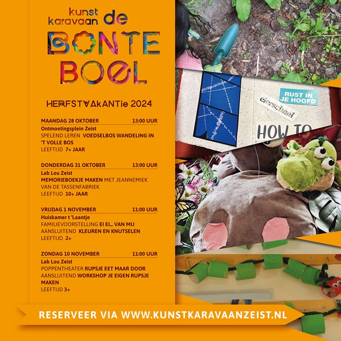 Het programma van Kunstkaravaan Bonte Boel in de herfstvakantie in Zeist